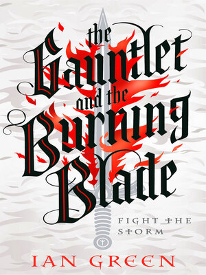 cover image of The Gauntlet and the Burning Blade